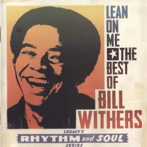 Lean on me : the best of Bill Withers